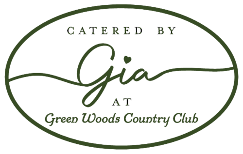 Catered by Gia at Green Woods Country Club
